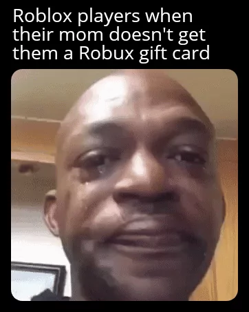 Roblox robux gift card Memes & GIFs - Imgflip