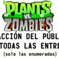 Plantas VS Zombies Reacciones resumidas
