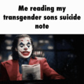 Traducción: yo leyendo la  arta de suicidio de mi hijo trans